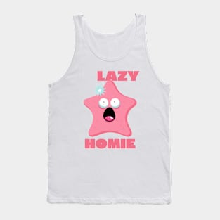 Lazy Homie Funny LOL Tank Top